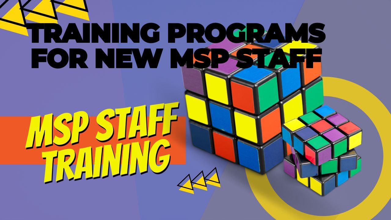 Bridging the Skill Gap: Training Programs for MSP Staff